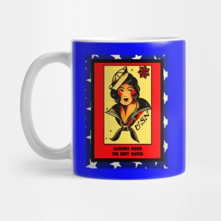 SAILORS MAKE THE BEST MATES Mug